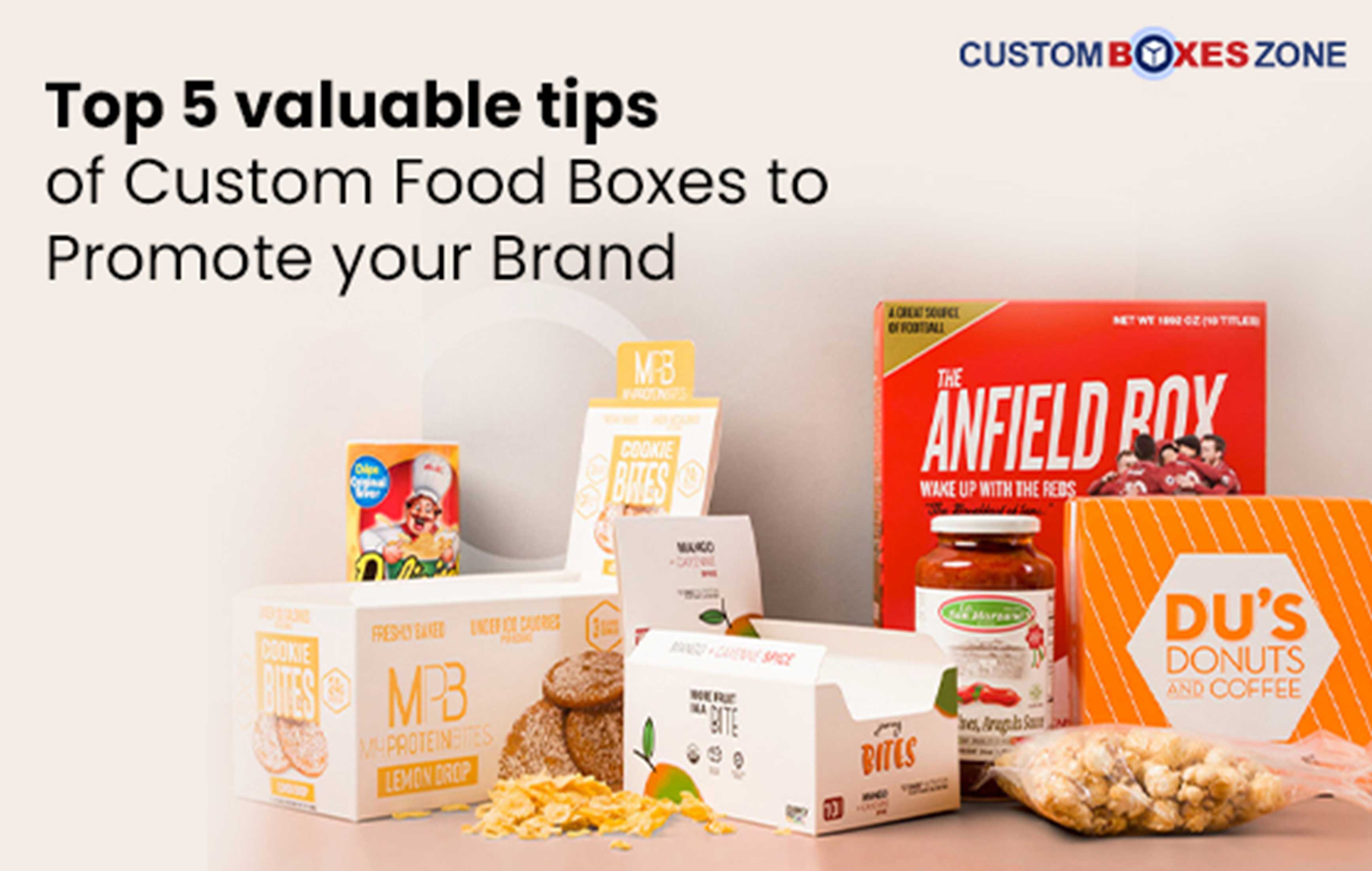 5 Best Tips For Food Packaging Boxes