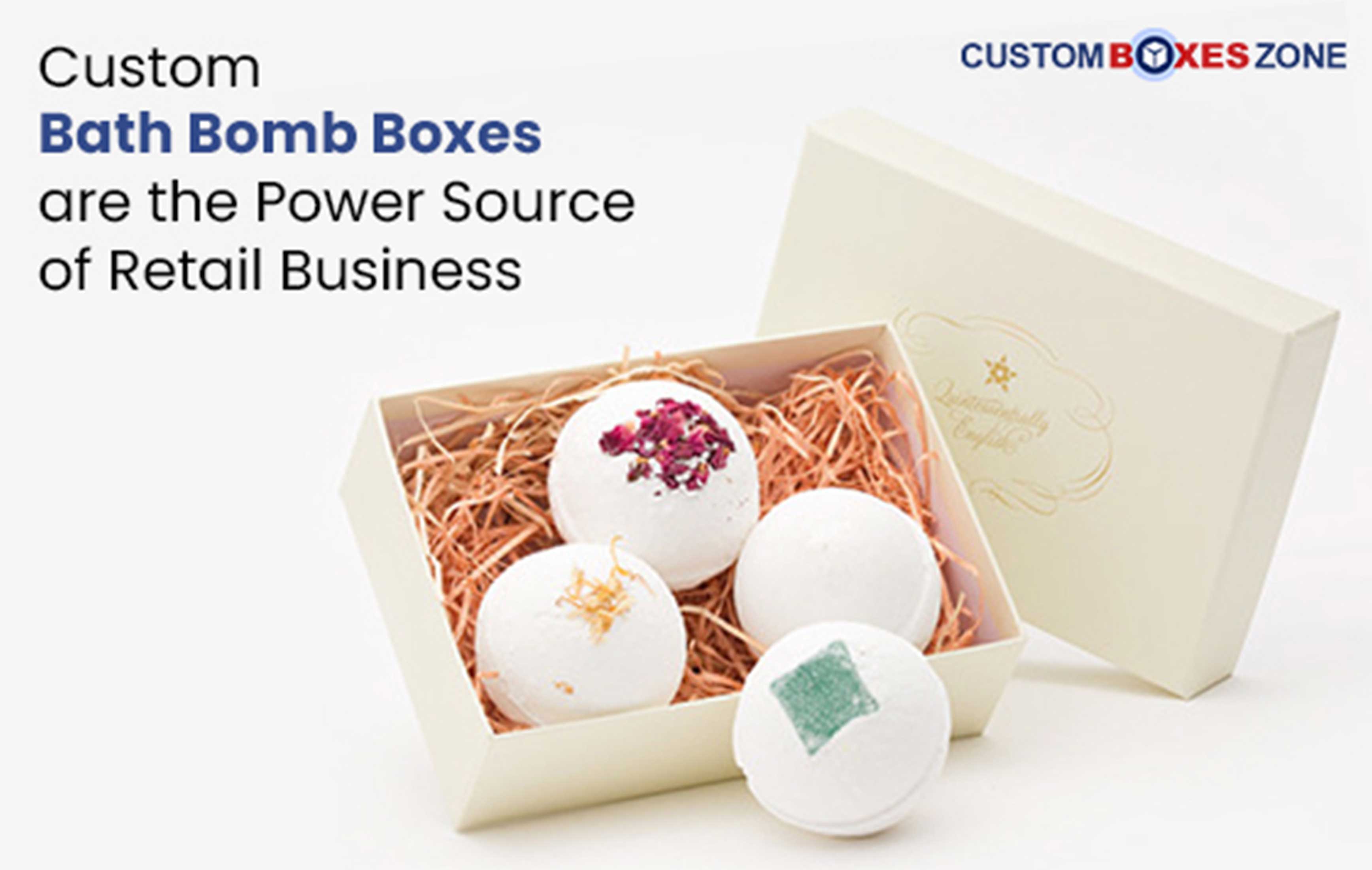 Custom Bath Bomb Boxes are the Power Source of Retail Business